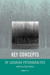 cover of the book Key Concepts of Lacanian Psychoanalysis