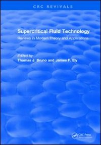 cover of the book Supercritical Fluid Technology (1991): Reviews in Modern Theory and Applications