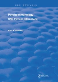 cover of the book Psychoimmunology: CNS Immune Interactions