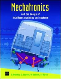 cover of the book Mechatronics and the Design of Intelligent Machines and Systems