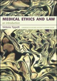 cover of the book Medical Ethics And Law: An Introduction