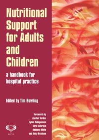 cover of the book Nutritional Support for Adults and Children: A Handbook for Hospital Practice