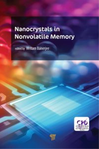 cover of the book Nanocrystals in Nonvolatile Memory: Nanocrystals in Nonvolatile Memory