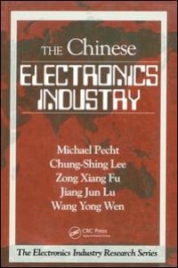 cover of the book The Chinese Electronics Industry