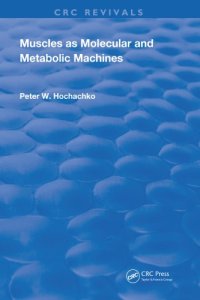 cover of the book Muscles as Molecular and Metabolic Machines