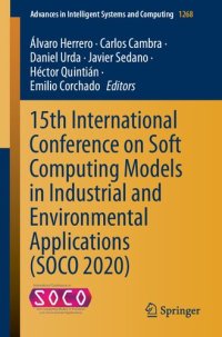 cover of the book 15th International Conference on Soft Computing Models in Industrial and Environmental Applications (SOCO 2020)
