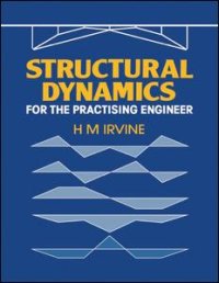 cover of the book Structural Dynamics for the Practising Engineer