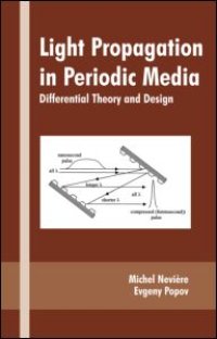 cover of the book Light Propagation in Periodic Media: Differential Theory and Design