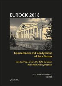 cover of the book Geomechanics and Geodynamics of Rock Masses: Selected Papers from the 2018 European Rock Mechanics Symposium