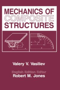 cover of the book Mechanics Of Composite Structures