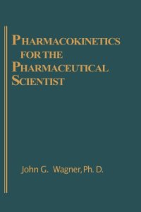 cover of the book Pharmacokinetics for the Pharmaceutical Scientist