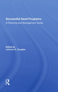 cover of the book Successful Seed Programs: A Planning And Management Guide