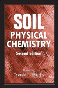 cover of the book Soil Physical Chemistry