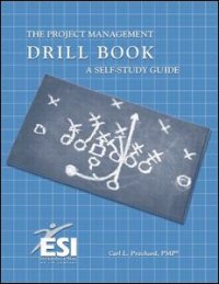 cover of the book Project Management Drill Book: A Self-Study Guide