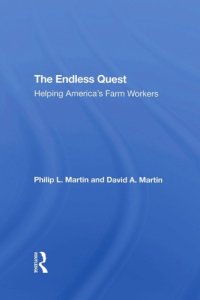 cover of the book The Endless Quest: Helping America's Farm Workers