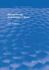 cover of the book Manual for the Examination of Bone