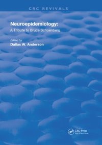 cover of the book Neuroepidemiology: A Tribute To Bruce Schoenberg