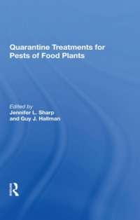 cover of the book Quarantine Treatments For Pests Of Food Plants