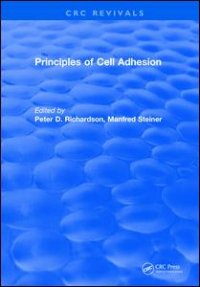 cover of the book Principles of Cell Adhesion (1995)