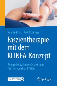 cover of the book Faszientherapie mit dem KLINEA-Konzept: Eine gelenkschonende Methode für Therapeut und Patient