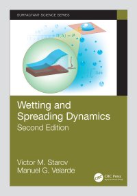 cover of the book Wetting and Spreading Dynamics, Second Edition