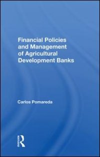 cover of the book Financial Policies And Management Of Agricultural Development Banks