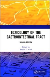 cover of the book Toxicology of the Gastrointestinal Tract, Second Edition