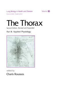 cover of the book The Thorax, ---Part B: Applied Physiology (In Three Parts)