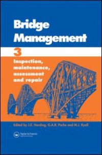 cover of the book Bridge Management: Proceedings of the Third International Conference