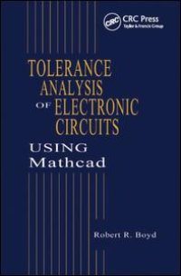 cover of the book Tolerance Analysis of Electronic Circuits Using MATHCAD