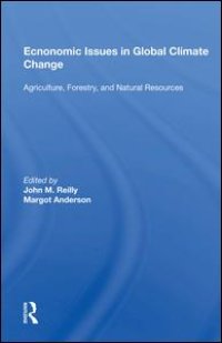 cover of the book Economic Issues In Global Climate Change: Agriculture, Forestry, And Natural Resources