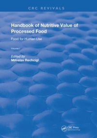 cover of the book Handbook of Nutritive Value of Processed Food: Volume 1: Food for Human Use