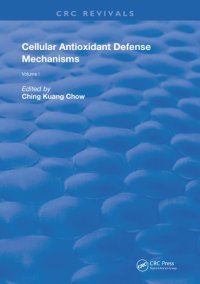 cover of the book Cellular Antioxidant Defense Mechanisms