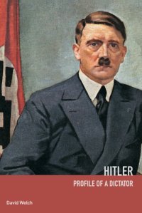 cover of the book Hitler: Profile Of A Dictator