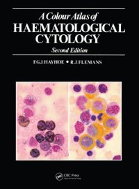 cover of the book A Colour Atlas of Haematological Cytology