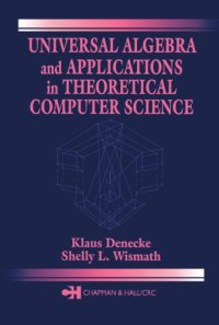 cover of the book Universal Algebra and Applications in Theoretical Computer Science