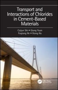 cover of the book Transport and Interactions of Chlorides in Cement-based Materials