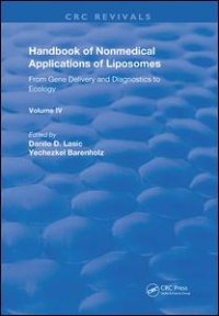 cover of the book Handbook of Nonmedical Applications of Liposomes: From Gene Delivery and Diagnosis to Ecology