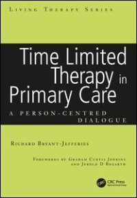 cover of the book Time Limited Therapy in Primary Care: A Person-Centred Dialogue