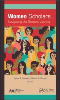 cover of the book Women Scholars: Navigating the Doctoral Journey