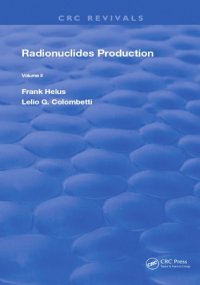 cover of the book Radionuclides Production: Volume 2