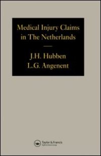 cover of the book Medical Injury Claims in the Netherlands 1980-1990