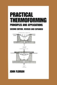 cover of the book Practical Thermoforming: Principles and Applications