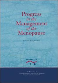 cover of the book Progress in the Management of the Menopause: Proceedings of the 8th International Congress on the Menopause, Sydney, Australia