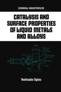 cover of the book Catalysis and surface properties of liquid metals and alloys