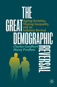 cover of the book The Great Demographic Reversal: Ageing Societies, Waning Inequality, and an Inflation Revival