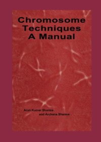 cover of the book Chromosome techniques: a manual