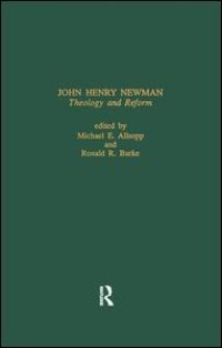 cover of the book John Henry Newman: Theology and Reform