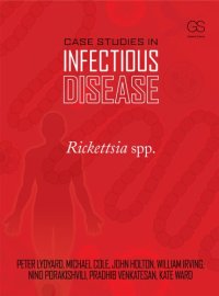 cover of the book Case studies in infectious disease: Rickettsia spp