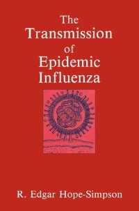 cover of the book The Transmission of Epidemic Influenza